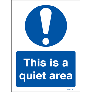 quiet area sign